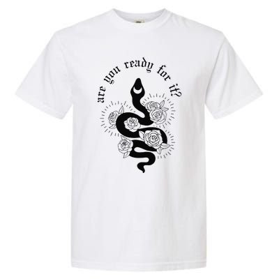 Are You Ready For It Rep Expression Snake Garment-Dyed Heavyweight T-Shirt