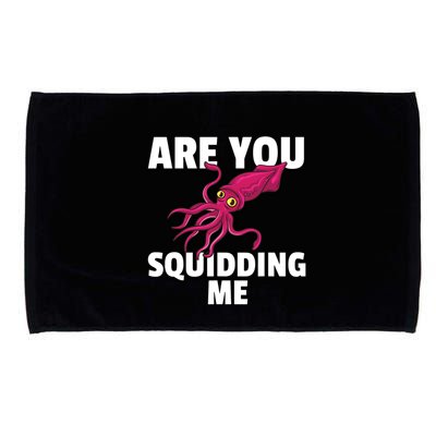 Are You Squidding Me Gift Squid Octopus Marine Biology Microfiber Hand Towel