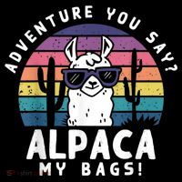 Adventure You Say Alpaca My Bags Vintage Funny Travel Tall T-Shirt