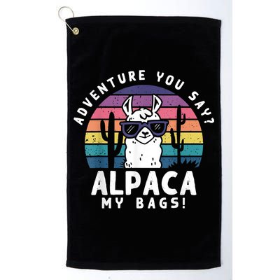 Adventure You Say Alpaca My Bags Vintage Funny Travel Golf Towel