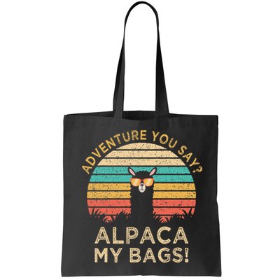 Adventure You Say Alpaca My Bags Vintage Funny Travel Bag