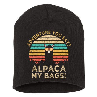 Adventure You Say Alpaca My Bags Vintage Funny Travel Short Acrylic Beanie