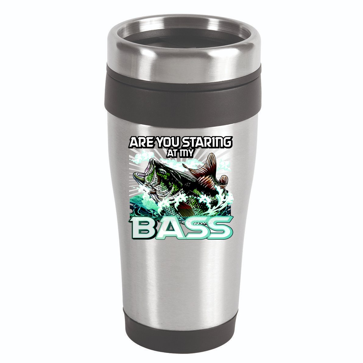 Are You Staring At My Bass Funny Fishing 16oz Travel Tumbler