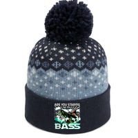 Are You Staring At My Bass Funny Fishing The Baniff Cuffed Pom Beanie