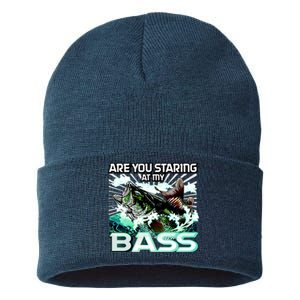 Are You Staring At My Bass Funny Fishing Sustainable Knit Beanie