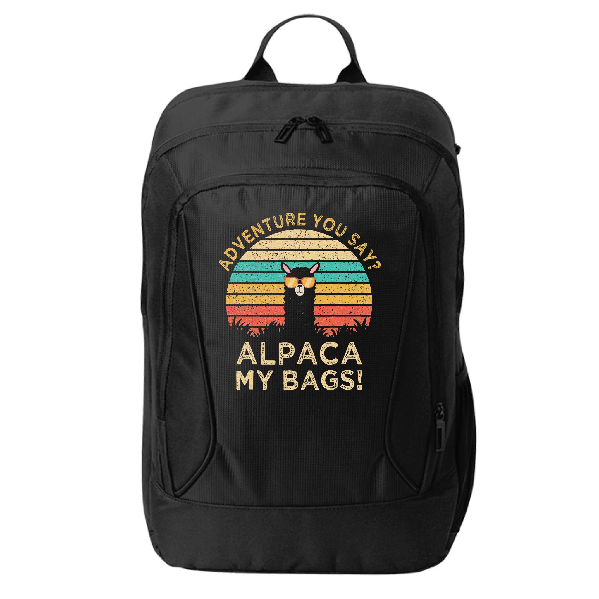 Adventure You Say Alpaca My Bags Vintage Funny Travel Gift City Backpack