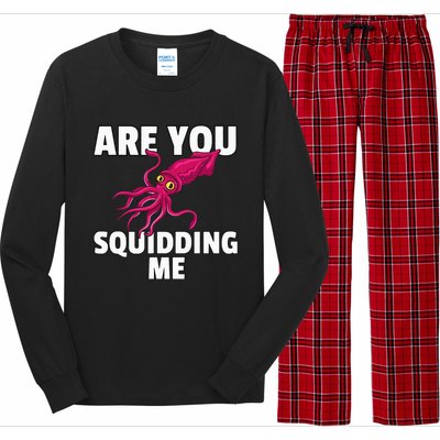 Are You Squidding Me Gift Squid Octopus Marine Biology Long Sleeve Pajama Set