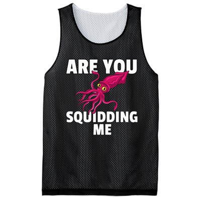 Are You Squidding Me Gift Squid Octopus Marine Biology Mesh Reversible Basketball Jersey Tank