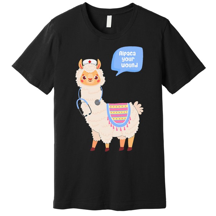 Alpaca Your Wound Cute Llama Wound Care Nurse Premium T-Shirt