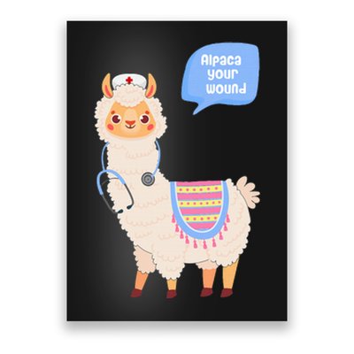 Alpaca Your Wound Cute Llama Wound Care Nurse Gift Poster