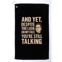And Yet, You're Still Talking Golf Towel