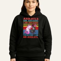 Axolotl Yin Yang Plush Pets Axolotyls Are Awesome Hoodie