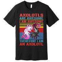 Axolotl Yin Yang Plush Pets Axolotyls Are Awesome Premium T-Shirt