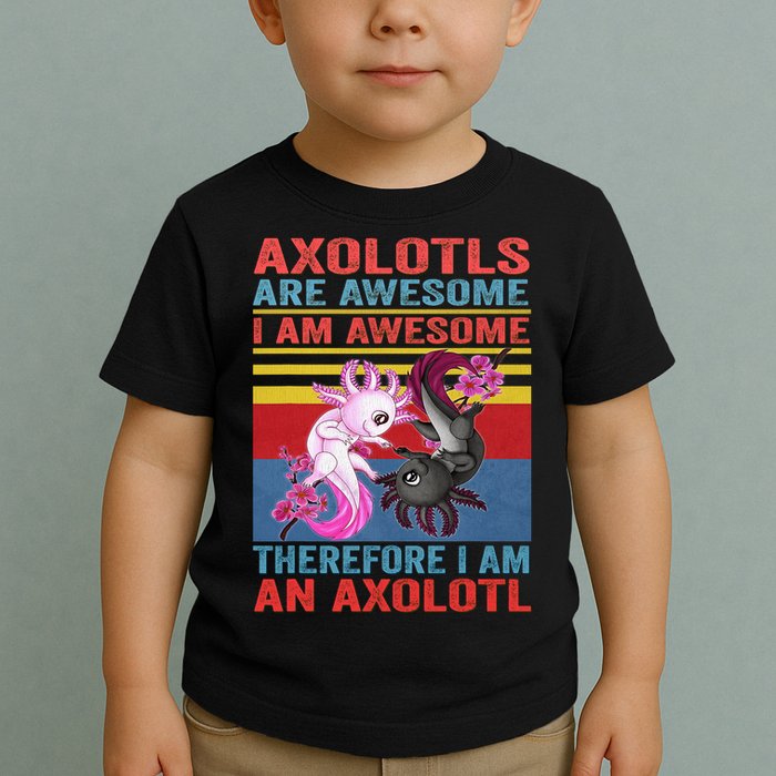 Axolotl Yin Yang Plush Pets Axolotyls Are Awesome Toddler T-Shirt