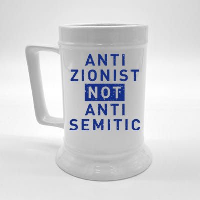 Anti Zionist Not Anti Semitic Beer Stein