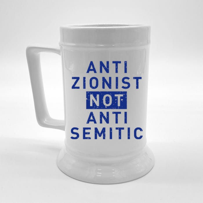 Anti Zionist Not Anti Semitic Beer Stein