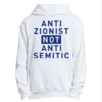 Anti Zionist Not Anti Semitic Urban Pullover Hoodie