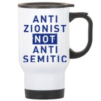 Anti Zionist Not Anti Semitic Stainless Steel Travel Mug