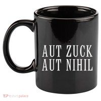 All Zuck Or All Nothing In Latin Aut Zuck Aut Nihil 11oz C Handle Ceramic Mug