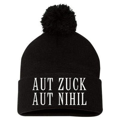 All Zuck Or All Nothing In Latin Aut Zuck Aut Nihil Pom Pom 12in Knit Beanie