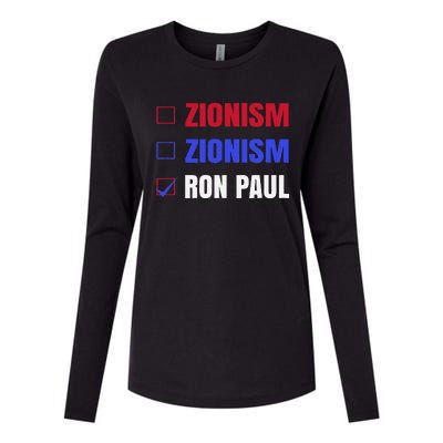 Anti Zionism Ron Paul For President Libertarian Womens Cotton Relaxed Long Sleeve T-Shirt