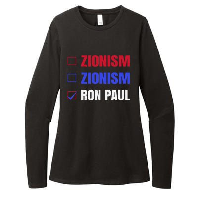 Anti Zionism Ron Paul For President Libertarian Womens CVC Long Sleeve Shirt