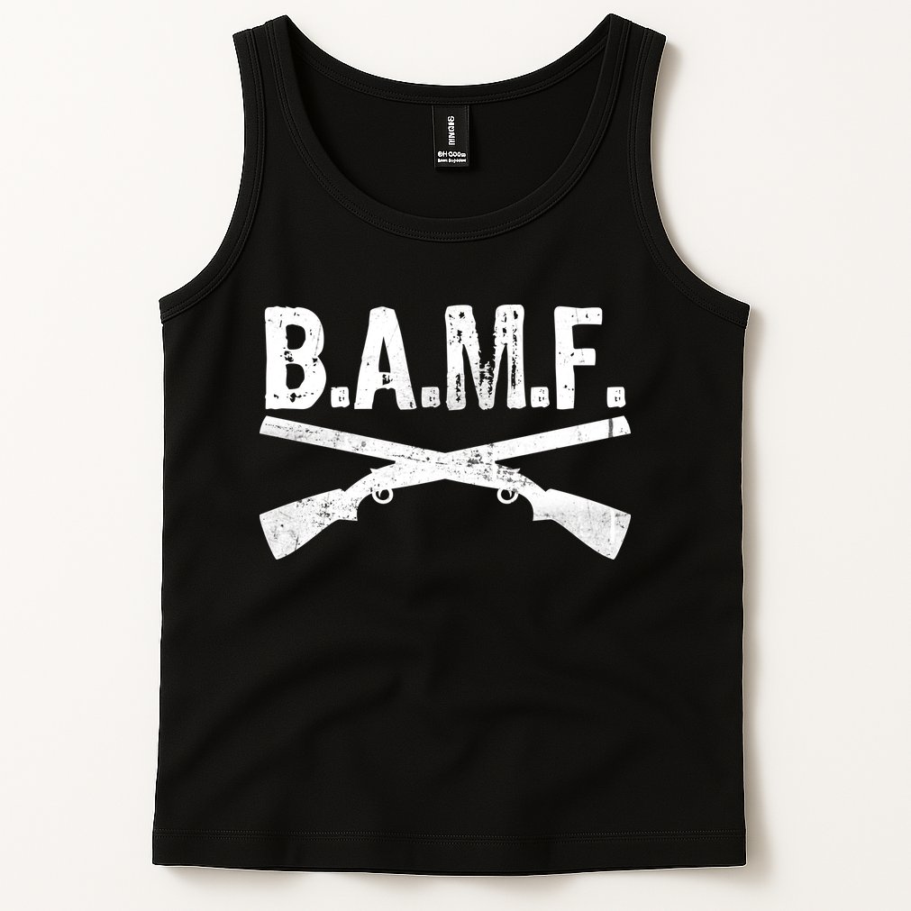 B.A.M.F. Guns Badass Tank Top