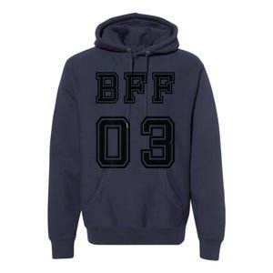 Bff 03 Bff For 2 Best Friend Matching Bff For 4 Bff For 3 Premium Hoodie