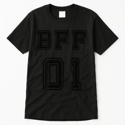 Bff 01 Bff For 2 Best Friend Matching Bff For 4 Bff For 3 Tall T-Shirt