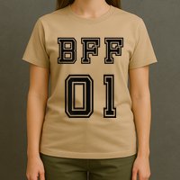 Bff 01 Bff For 2 Best Friend Matching Bff For 4 Bff For 3 T-Shirt