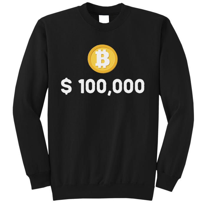 Bitcoin 100000 $ Bitcoin 100k Bitcoin Hodler And Holder Sweatshirt