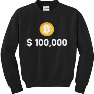 Bitcoin 100000 $ Bitcoin 100k Bitcoin Hodler And Holder Kids Sweatshirt