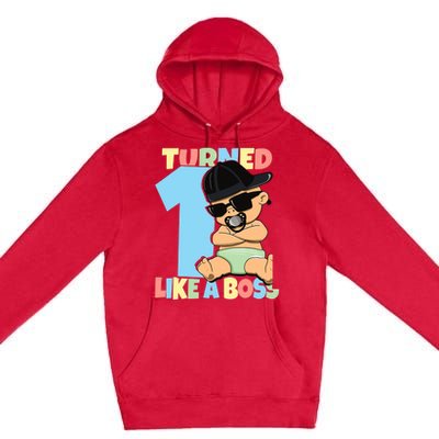 Baby 1st Birthday Boy Girl 1 Year Like a Boss Premium Pullover Hoodie