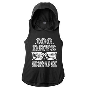 Bruh 100 Days Of School 100th Day Of School Sunglasses Ladies PosiCharge Tri-Blend Wicking Draft Hoodie Tank