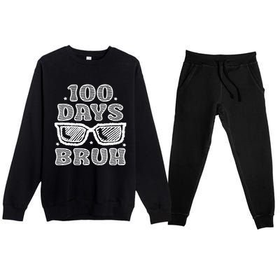 Bruh 100 Days Of School 100th Day Of School Sunglasses Premium Crewneck Sweatsuit Set