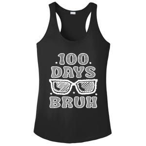 Bruh 100 Days Of School 100th Day Of School Sunglasses Ladies PosiCharge Competitor Racerback Tank