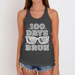 Bruh 100 Days Of School 100th Day Of School Sunglasses Women's Knotted Racerback Tank