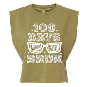 Bruh 100 Days Of School 100th Day Of School Sunglasses Garment-Dyed Women's Muscle Tee