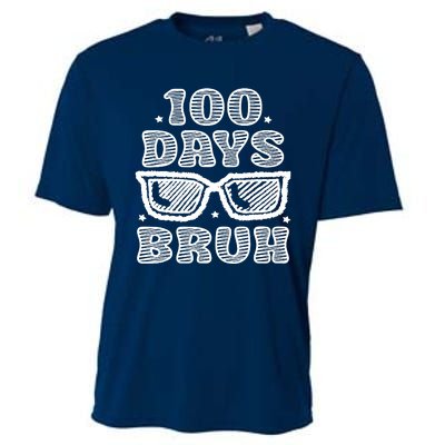 Bruh 100 Days Of School 100th Day Of School Sunglasses Cooling Performance Crew T-Shirt