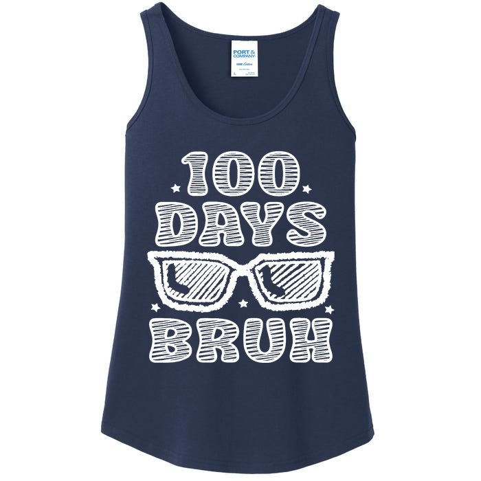 Bruh 100 Days Of School 100th Day Of School Sunglasses Ladies Essential Tank