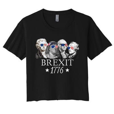 Brexit 1776 Founding Fathers American Independence USA Women's Crop Top Tee