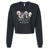 Brexit 1776 Founding Fathers American Independence USA Cropped Pullover Crew