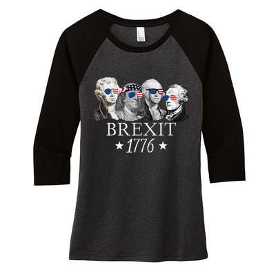 Brexit 1776 Founding Fathers American Independence USA Women's Tri-Blend 3/4-Sleeve Raglan Shirt