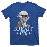 Brexit 1776 George Washington Revolution Usa Independence Gift T-Shirt