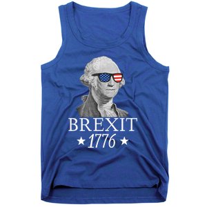 Brexit 1776 George Washington Revolution Usa Independence Gift Tank Top