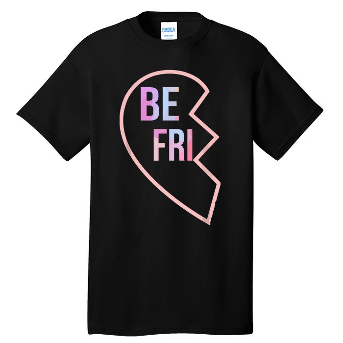 Bff 1 Heart In 2 Best Friends Matching 1st Part Tall T-Shirt