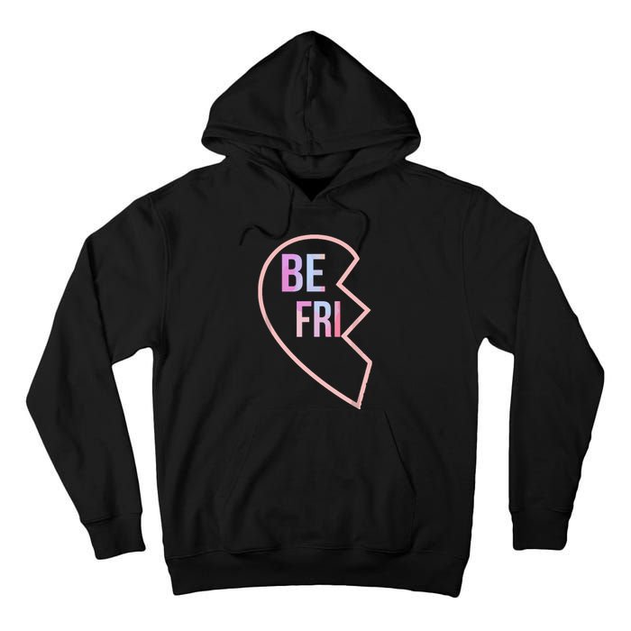 Bff 1 Heart In 2 Best Friends Matching 1st Part Tall Hoodie