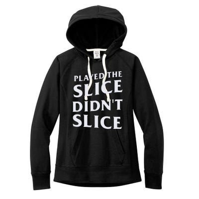 Breaking 100 Jerry Played The Slice Didn’T Slice Women's Fleece Hoodie