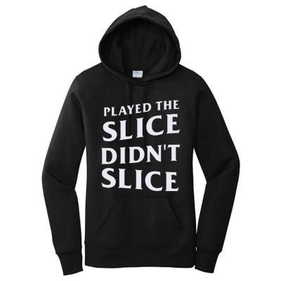 Breaking 100 Jerry Played The Slice Didn’T Slice Women's Pullover Hoodie