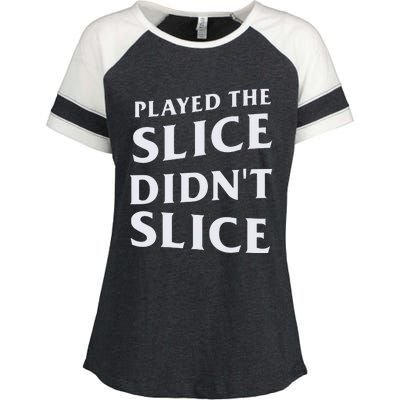 Breaking 100 Jerry Played The Slice Didn’T Slice Enza Ladies Jersey Colorblock Tee